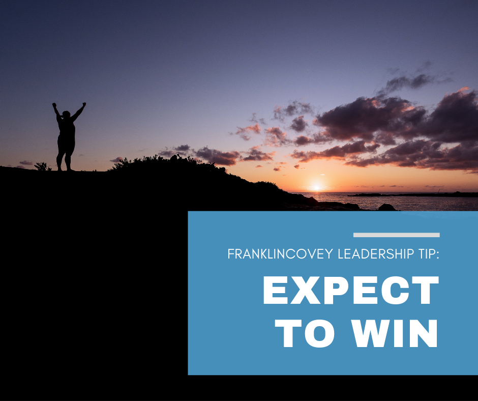 Leadership Tip: Expect to Win