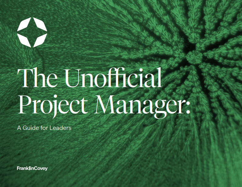 Guide: The Unofficial Project Manager: A Guide for Leaders