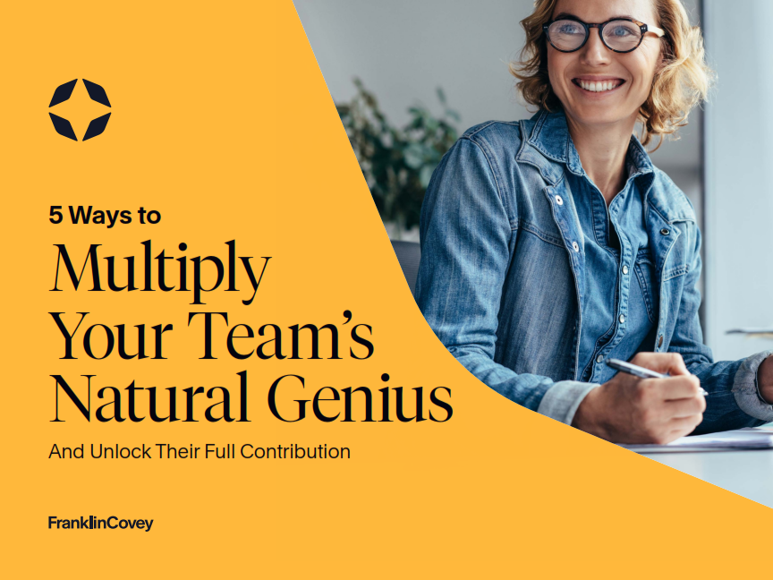 Guide: 5 Ways To Multiply Your Team’s Natural Genius