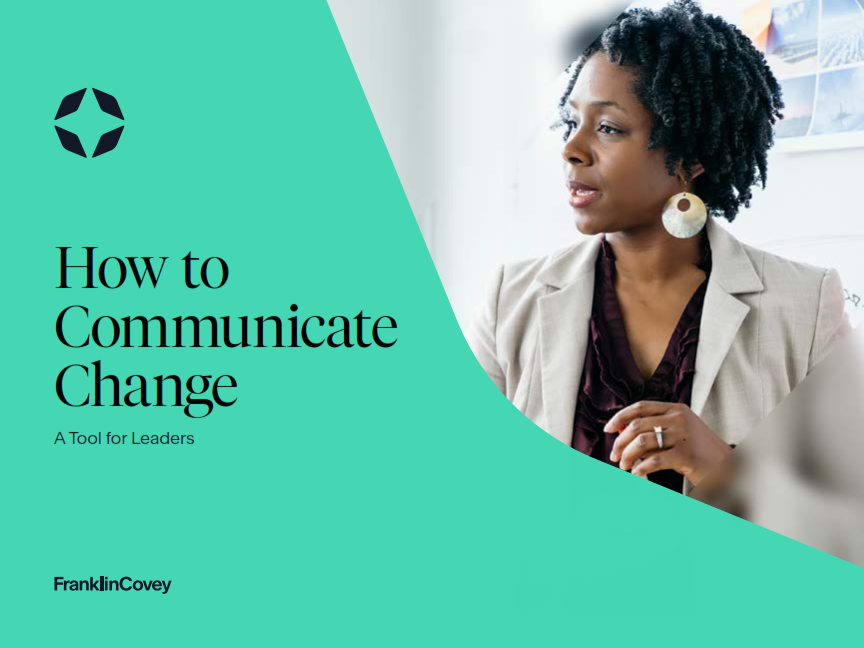 Tool: How To Communicate Change: A Tool For Leaders
