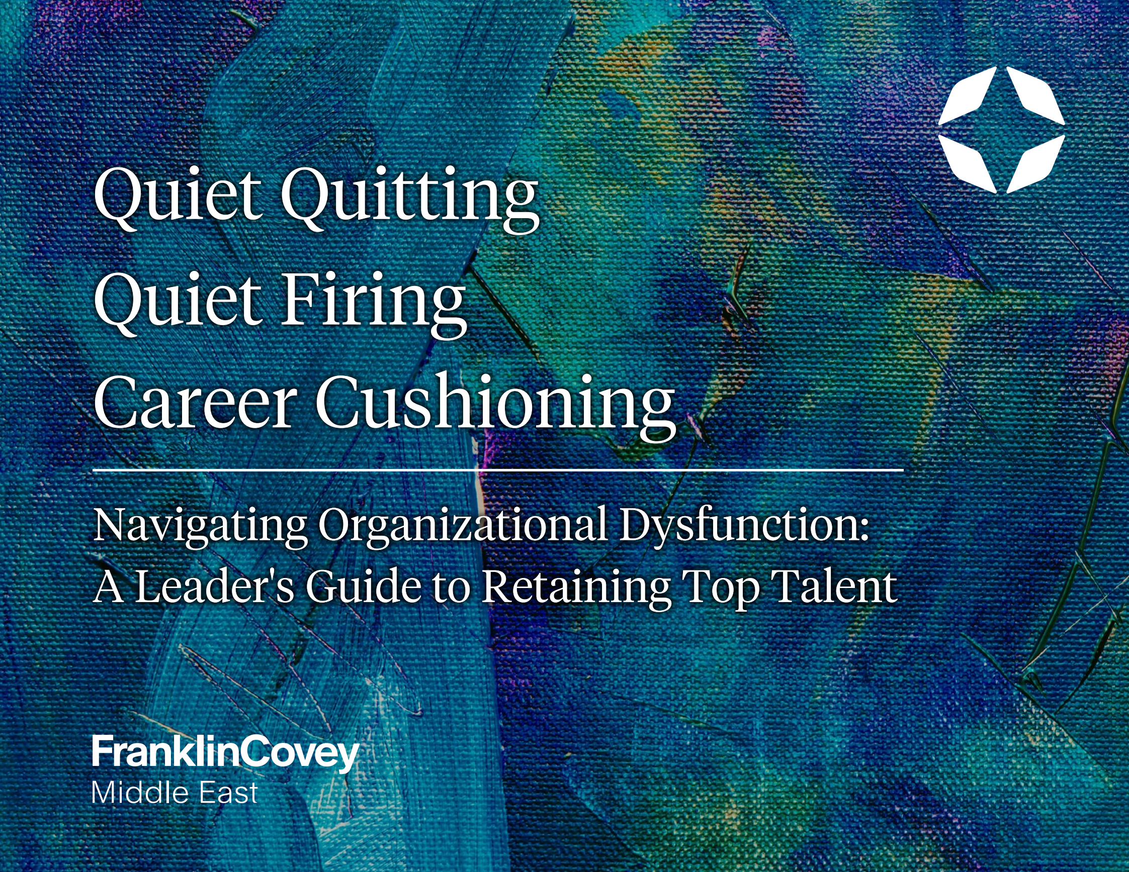 Whitepaper: Navigating Organizational Dysfunction: A Leader's Guide To Retaining Top Talent  